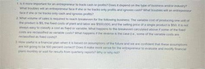 Is it more important for an entrepreneur to track cash or profits What troubles will an entrepreneur face if he/she tracks only profits and ignores cash or Tracks only cash and ignore profits?