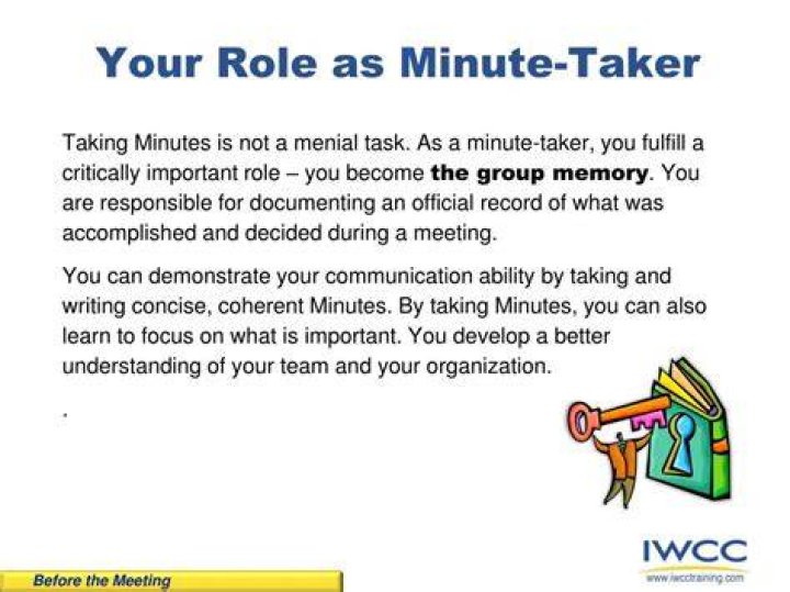 What is the role of a minute taker in a meeting?